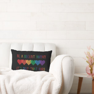 LGBT Heart Retro Be A Decent Human It's Not That Lumbar Cushion