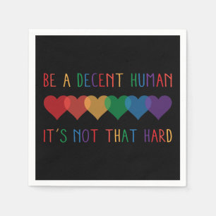 LGBT Heart Retro Be A Decent Human It's Not That Napkin