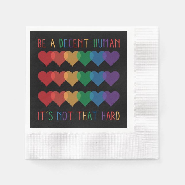 LGBT Heart Retro Be A Decent Human It's Not That Napkin (Front)