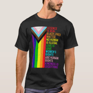 Lgbt Lesbian Gay Science Is Real Blm Love Is Love T-Shirt