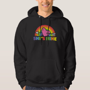 LGBT Lesbian Matching Couples She Is Mine Hoodie