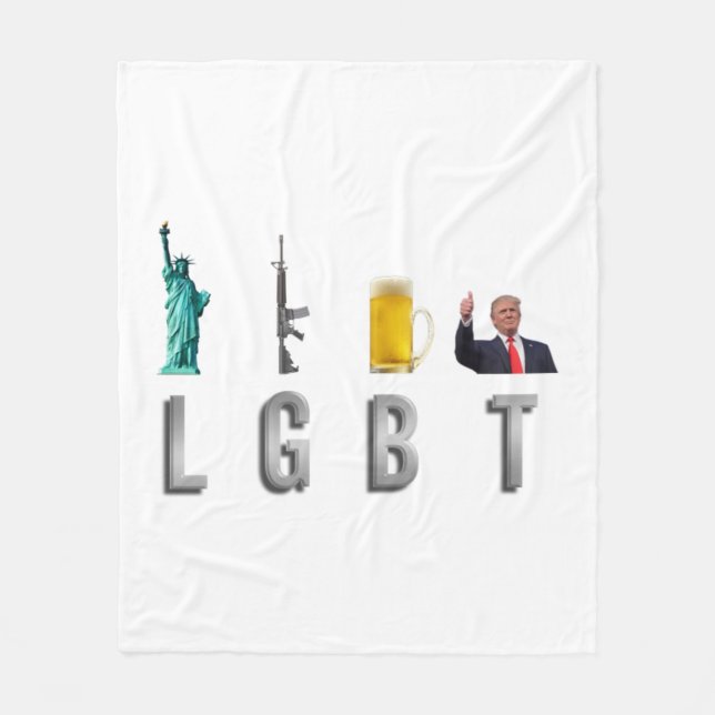 LGBT - Liberty  Guns  Beer  Trump  6 Fleece Blanket (Front)
