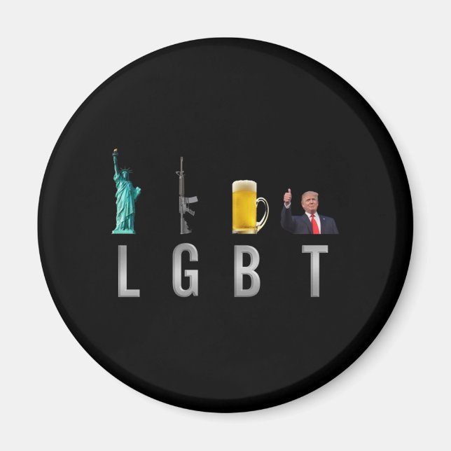 LGBT - Liberty  Guns  Beer  Trump  6 Magnet (Front)
