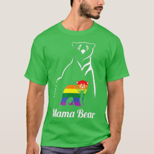 LGBT Mama Bear Gay Pride Equal Rights Rainbow  T-Shirt