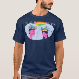 Lgbt Mental Health Matters 2977 1313  T-Shirt