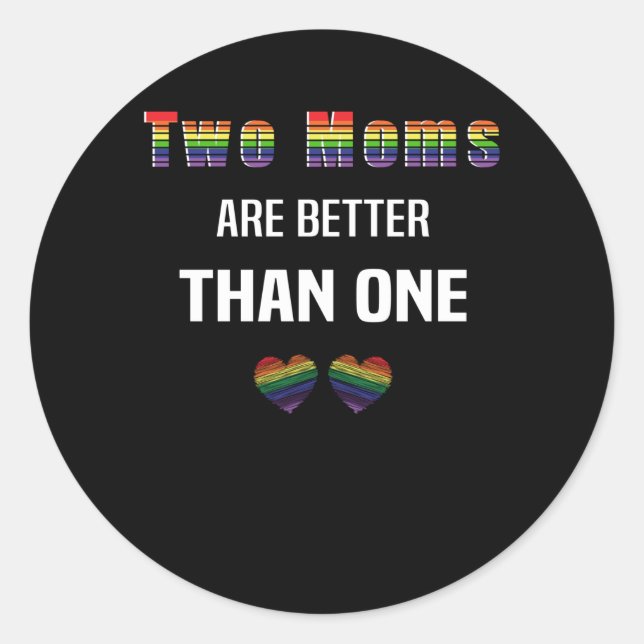 LGBT Mum LBGBTQ Mum Lesbian Gay Gay Marriage Classic Round Sticker (Front)