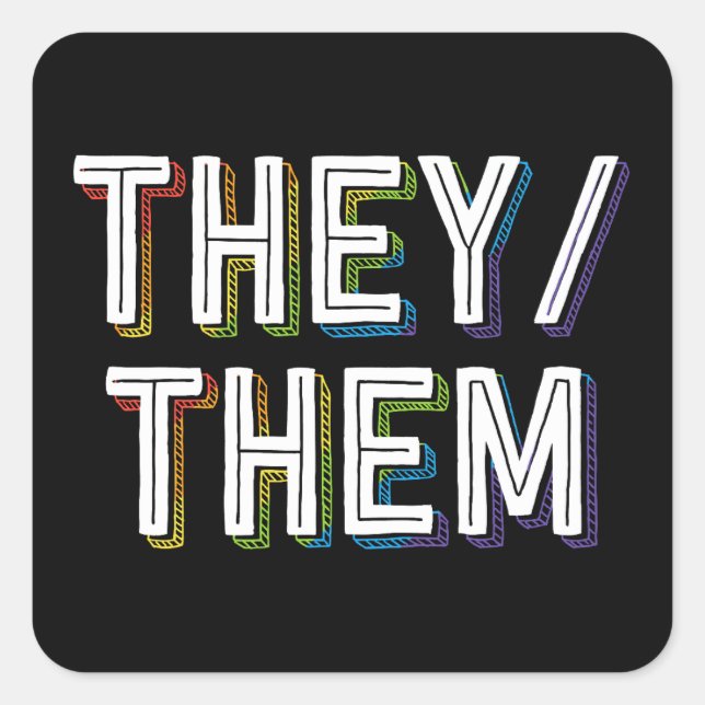 LGBT Nonbinary Transgender Pronouns They Them Square Sticker (Front)