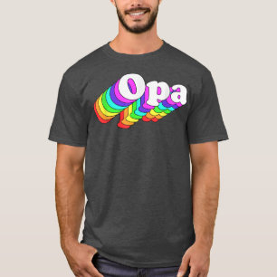 Lgbt Opa Support Lgbtq Equality Rights Human Pride T-Shirt