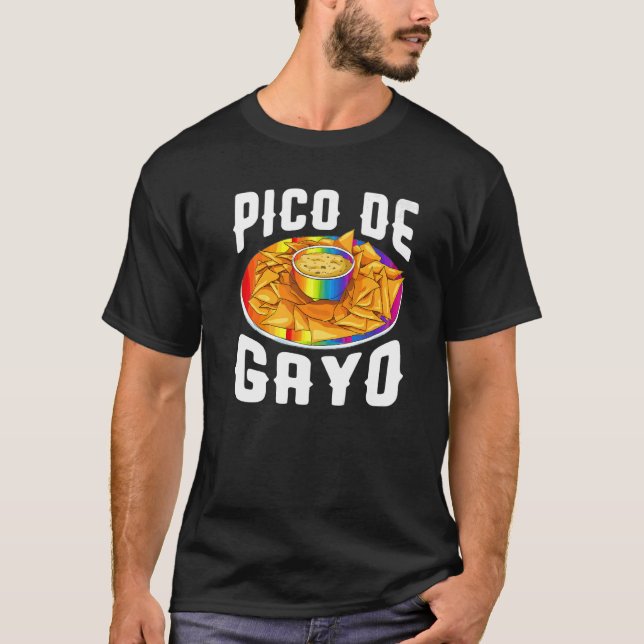 Lgbt Pico De Gayo  Gay Pride Gay Rainbow T-Shirt (Front)