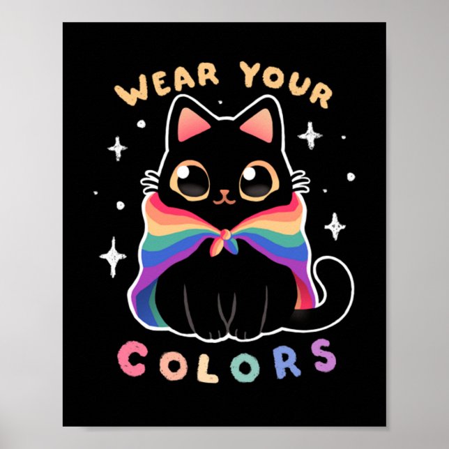 LGBT Pride Cat - Kawaii Rainbow Kitty - Wear your  Poster (Front)