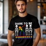 LGBT Pride Dare To Be Yourself Modern Dab<br><div class="desc">This modern LGBT themed design features the text "Dare to be yourself" in white and rainbow typography accented with three white skeletons and one rainbow skeleton dabbing
#LGBT #gay #pride #lesbian #bisexual #transgender #queer #equality #rainbow #fashion #fashionable #style #stylish #halloween #skeleton</div>