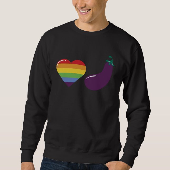 LGBT Pride  Eggplant Joke For Lesbian Gay Support Sweatshirt (Front)