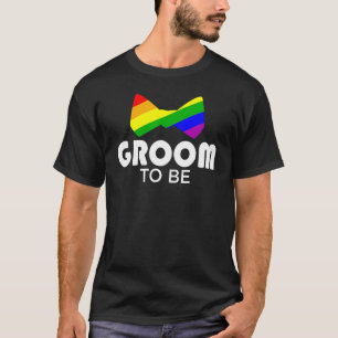 Lgbt Pride Groom To Be Gay Wedding Bachelor Suppor T-Shirt