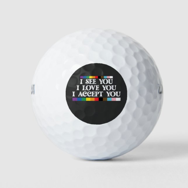 LGBT Pride I See Love Accept You Support Golf Balls (Front)