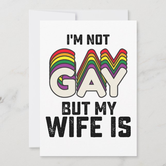 LGBT Pride I'm Not Gay But My Wife Is Invitation (Front)