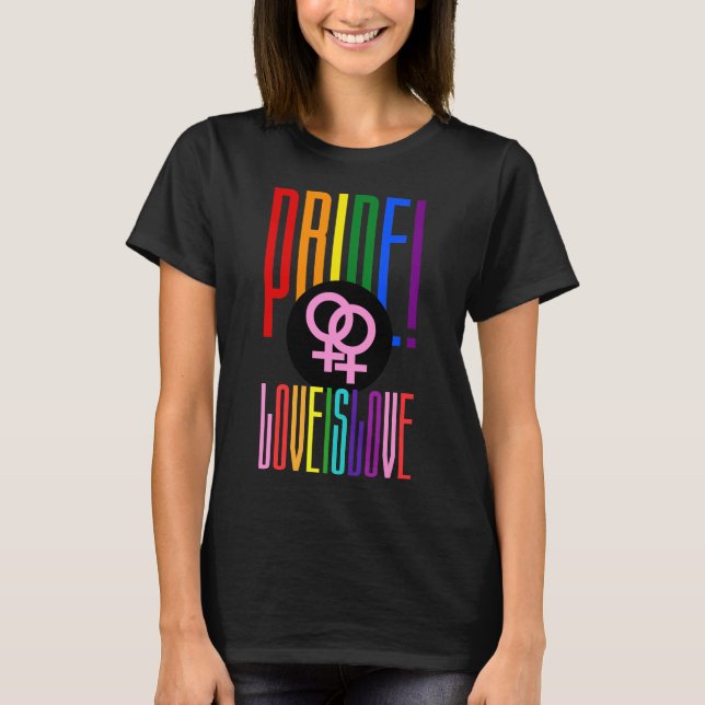LGBT Pride Lesbian Relationship Sign Rainbow Text T-Shirt (Front)
