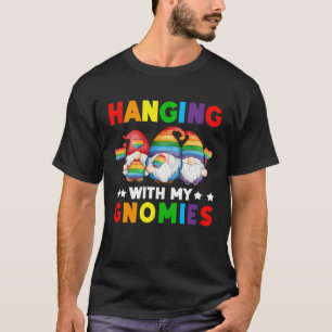LGBT Pride LGBTQ Rainbow Gnomies Hanging with my T-Shirt