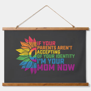 LGBT Pride Parents Accepting Im Your Mum Now Gay Hanging Tapestry
