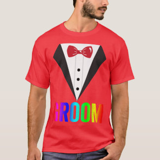 LGBT Pride RainbowBachelor PartyGay WeddingGroom  T-Shirt
