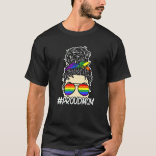Lgbt Pride Social Movement Proud Mum Sun Glasses T-Shirt