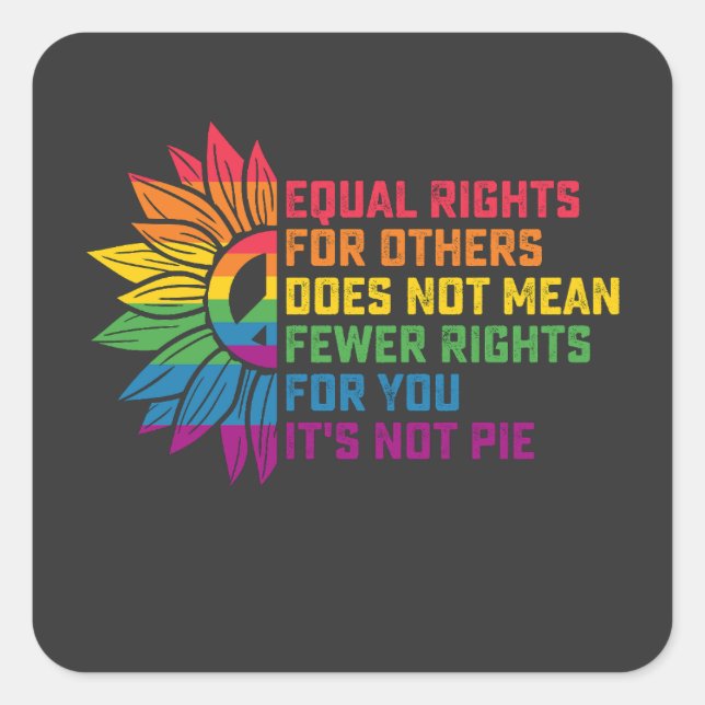 LGBT Pride Sunflower Equal Rights For Others Square Sticker (Front)
