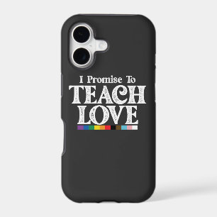 LGBT Pride Teacher I Promise To Teach Love Gay
