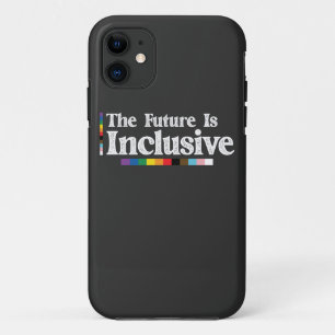 LGBT Pride The Future Is Inclusive Gay Lesbian iPhone 11 Case