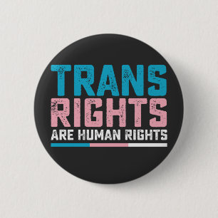 LGBT Pride Trans Rights Are Human Rights 6 Cm Round Badge