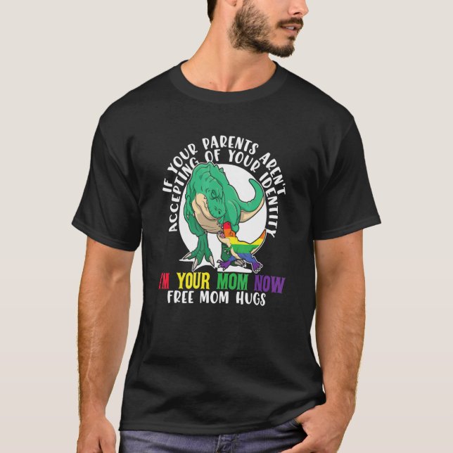 Lgbt Queer Pride Social Movement Free Dinosaur Mum T-Shirt (Front)