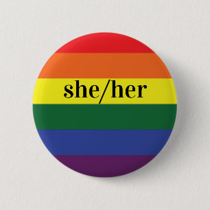LGBT Rainbow Pride Flag Pronoun Button She/Her