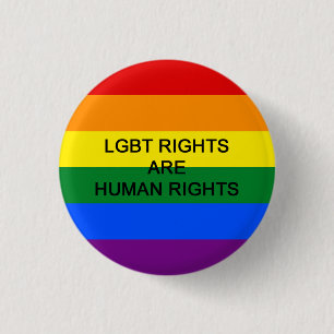LGBT Rights Are Human Rights Badge