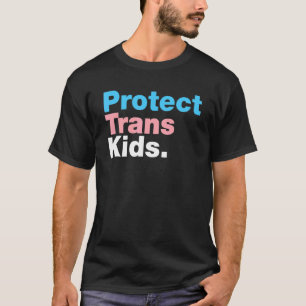 Lgbt Support Protect Trans Kid Lgbt Pride T-Shirt