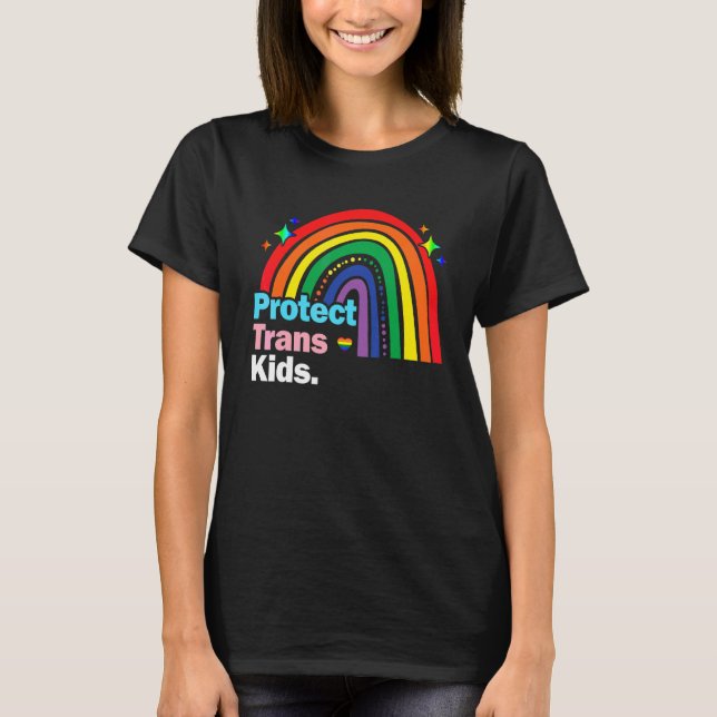 Lgbt Support Protect Trans Kid Pride Lgbt Rainbow T-Shirt (Front)