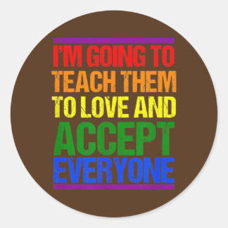 LGBT Teacher Ally Rainbow Teach Love Accept Classic Round Sticker