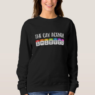LGBT The Gay Agenda Lesbian Transgender Bisexual Sweatshirt
