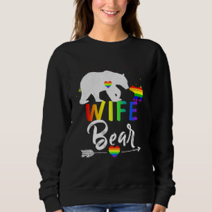 Lgbt Wife Bear Gay Pride Equal Rights Rainbow Wife Sweatshirt