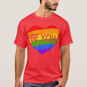 LGBTQ Be You Gay Pride Heart LGBT Ally Rainbow Fla T-Shirt