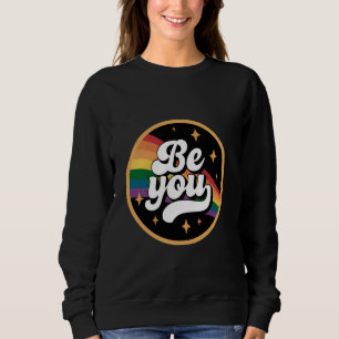 LGBTQ Be You Gay Pride LGBT Ally Rainbow Flag Retr Sweatshirt