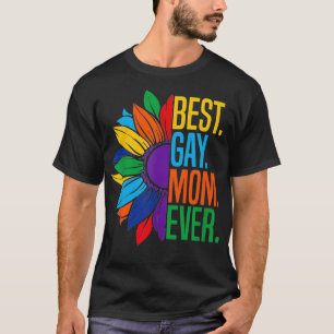 LGBTQ Best Gay Mom Ever T-Shirt