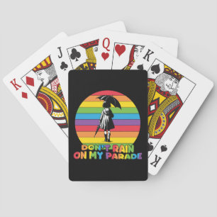 LGBTQ - Don't Rain On My Parade Playing Cards