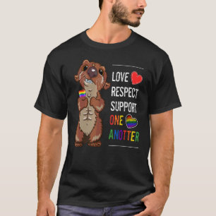 Lgbtq Gay Pride Month Love Respect Support One Ano T-Shirt
