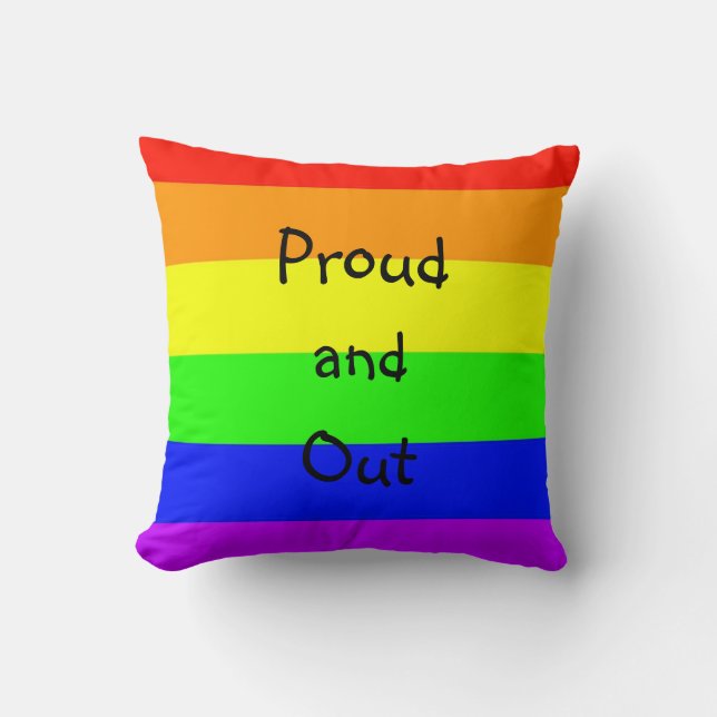 LGBTQ gay pride rainbow flag proud and out Cushion (Front)