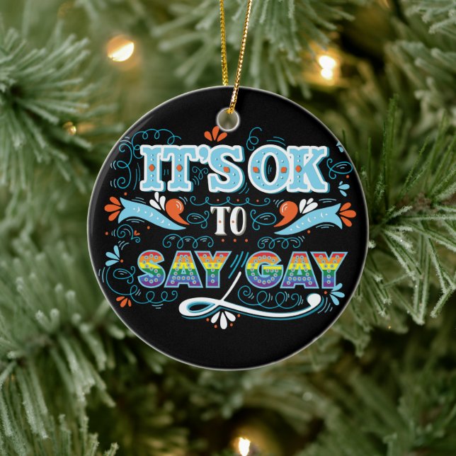 LGBTQ | It's OK To Say Gay | Pride | Rainbow Ceramic Ornament (Tree)