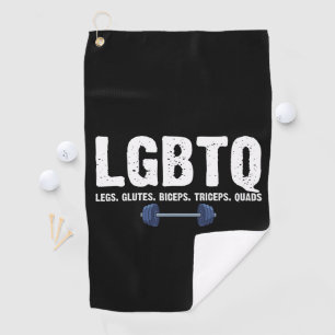 LGBTQ Legs Glutes Biceps Triceps Quads Gym Lover Golf Towel