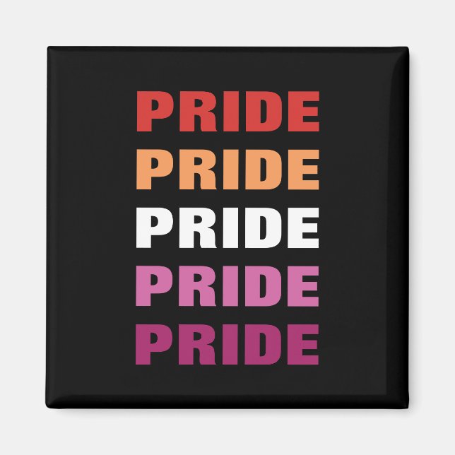 LGBTQ Lesbian Pride Customizable Repeated Text Magnet (Front)