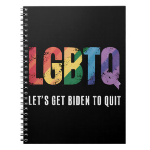LGBTQ Lets Get Biden To Quite Gay Pride Notebook