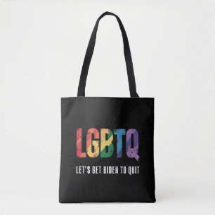 LGBTQ Lets Get Biden To Quite Gay Pride Tote Bag
