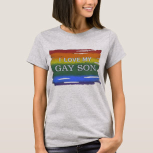 LGBTQ love and equality Rainbow I Love My Gay Son T-Shirt