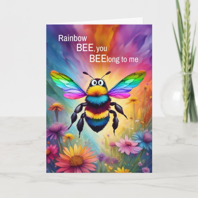 LGBTQ Love Rainbow Bee You BEElong to Me Card (Front)