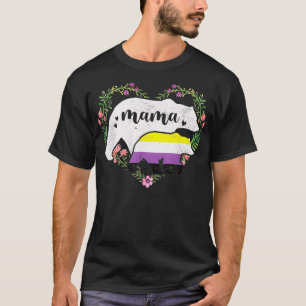 LGBTQ Mama Bear Non Binary Gay Equal Rights Rainbo T-Shirt